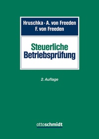 Abbildung von: Steuerliche Betriebsprüfung - Otto Schmidt Verlag