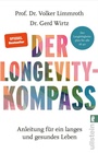 Cover: Der Longevity-Kompass - Ullstein eBooks