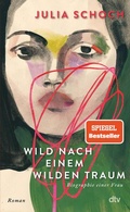 Cover: Wild nach einem wilden Traum - dtv