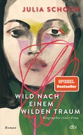 Cover: Wild nach einem wilden Traum - dtv