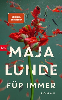 Enlarge image Cover: Für immer - btb