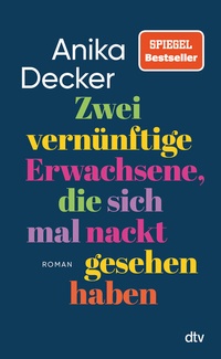 Abbildung von: Zwei vernünftige Erwachsene, die sich mal nackt gesehen haben - dtv