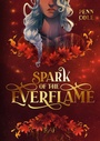 Cover: Spark of the Everflame - LEAF Verlag - Bücherbüchse OHG