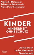Cover: Kinder - Minderheit ohne Schutz - Kiepenheuer & Witsch