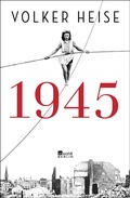 Cover: 1945 - Rowohlt Berlin
