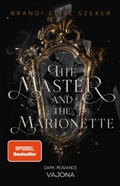 Cover: The Master and The Marionette (The Pawn and The Puppet 2) - VAJONA
