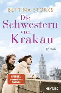 Abbildung von: Die Schwestern von Krakau - Heyne