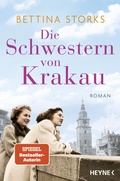 Cover: Die Schwestern von Krakau - Heyne
