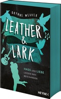 Cover: Leather & Lark - Hass und Liebe liegen nah beieinander - Heyne