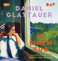 Cover: In einem Zug - Der Audio Verlag