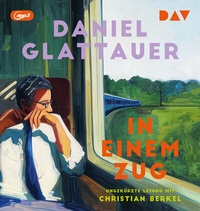 Enlarge image Cover: In einem Zug - Der Audio Verlag