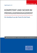 Cover: Kompetent und sicher im Freiwilligenmanagement - Walhalla