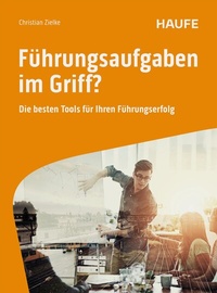 Abbildung von: Führungsaufgaben im Griff - Haufe-Lexware