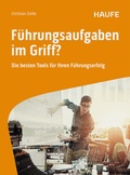 Cover: F&uuml;hrungsaufgaben im Griff - Haufe-Lexware