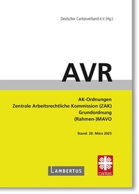Abbildung von: Richtlinien für Arbeitsverträge in den Einrichtungen des Deutschen Caritasverbandes (AVR) - Lambertus