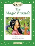 Cover: Classic Tales Elementary 3: The Magic Brocade - Oxford University Press