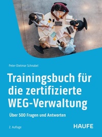 Abbildung von: Trainingsbuch für die zertifizierte WEG-Verwaltung - Haufe-Lexware