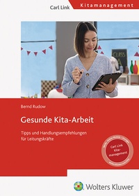Abbildung von: Gesunde Kita-Arbeit - Carl Link Verlag