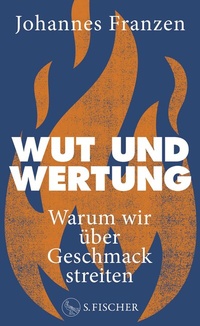Abbildung von: Wut und Wertung - S. Fischer