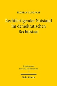 Abbildung von: Rechtfertigender Notstand im demokratischen Rechtsstaat - Mohr Siebeck