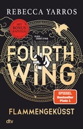 Cover: Fourth Wing - Flammengek&uuml;sst - dtv