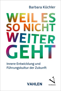 Abbildung von: Weil es so nicht weitergeht - Vahlen