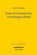 Abbildung von: Teams im Europäischen Verwaltungsverbund - Mohr Siebeck
