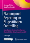 Cover: Planung und Reporting im BI-gest&uuml;tzten Controlling - Springer Gabler