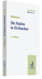 Bild: Die Station in Zivilsachen - C.H.BECK