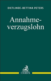 Abbildung von: Annahmeverzugslohn - C.H.BECK