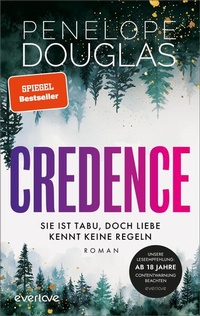 Abbildung von: Credence - Sie ist tabu, doch Liebe kennt keine Regeln - Piper