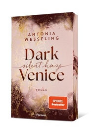 Abbildung von: Dark Venice. Silent Haze  - Forever
