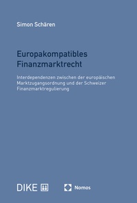 Abbildung von: Europakompatibles Finanzmarktrecht - Nomos
