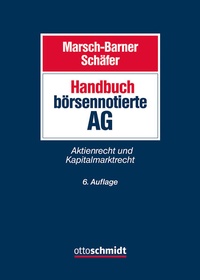 Abbildung von: Handbuch börsennotierte AG - Otto Schmidt Verlag