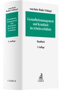 Cover: Gesundheitsmanagement und Krankheit im Arbeitsverh&auml;ltnis - C.H.BECK