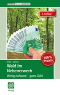Cover: Wald im Nebenerwerb - DLG-Verlag