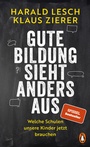 Cover: Gute Bildung sieht anders aus - Penguin