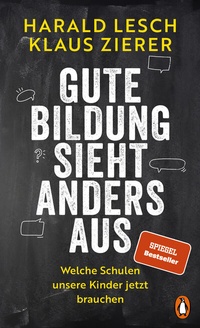 Enlarge image Cover: Gute Bildung sieht anders aus - Penguin Verlag