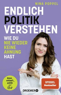 Abbildung von: Endlich Politik verstehen - Droemer