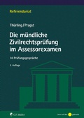 Abbildung von: Die mündliche Zivilrechtsprüfung im Assessorexamen - C.F. Müller