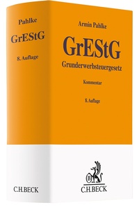 Bild vergrößern Bild: Grunderwerbsteuergesetz: GrEStG - C.H.BECK