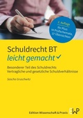 Cover: Schuldrecht BT - leicht gemacht - Edition Wissenschaft & Praxis