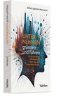 Cover: Unternehmen gr&uuml;nden und f&uuml;hren - Vahlen