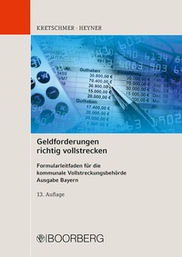 Abbildung von: Geldforderungen richtig vollstrecken - Boorberg