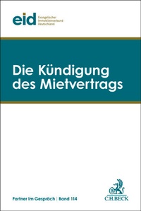 Abbildung von: Die Kündigung des Mietvertrags - C.H.BECK