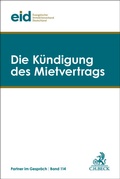 Cover: Die K&uuml;ndigung des Mietvertrags - C.H.BECK