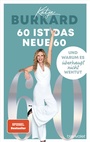 Cover: 60 ist das neue 60 - Blanvalet