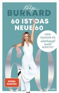 Cover: 60 ist das neue 60 - Blanvalet