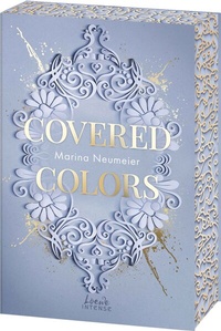 Abbildung von: Covered Colors (Golden Hearts, Band 2) - Loewe