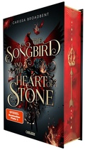 Cover: The Songbird and the Heart of Stone (Crowns of Nyaxia 3) - Carlsen